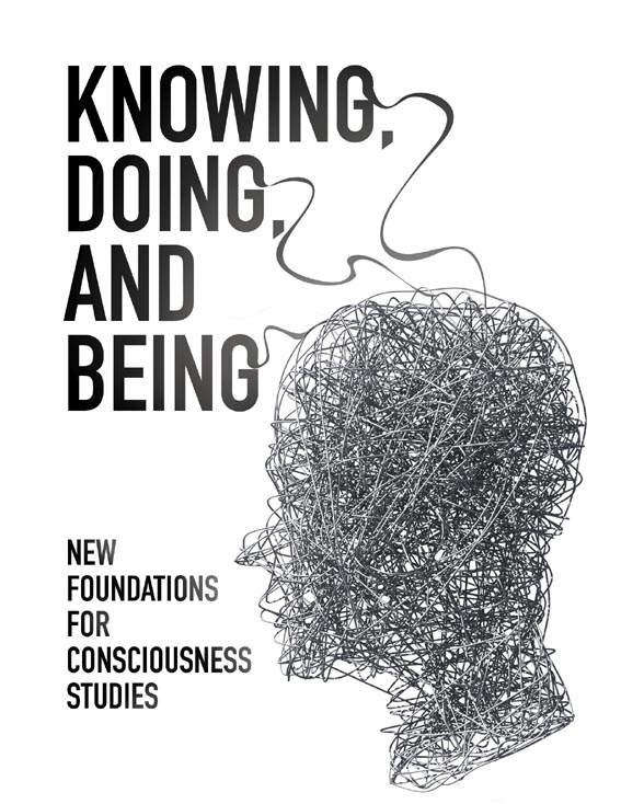 Knowing, Being, and Doing